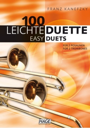 100 leichte Duette f�r 2 Posaunen Spielpartitur