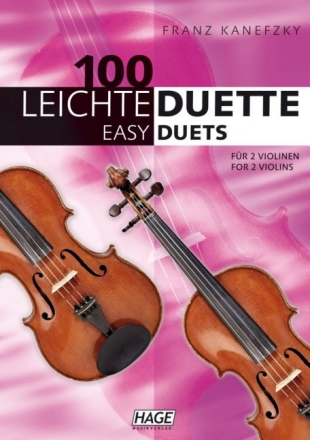 100 leichte Duette f�r 2 Violinen Spielpartitur