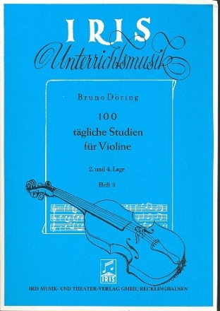 100 t�gliche Studien Band 3 f�r Violine (2. und 4. Lage)