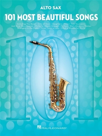 101 Most Beautiful Songs for alto saxophone