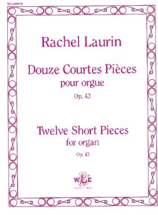 12 courtes pi�ces op.43 pour orgue