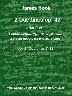 12 Duettinos op.42 Band 2 (Nr.7-12) f�r 2 Altblockfl�ten (Fl�ten, Violinen) Spielpartitur