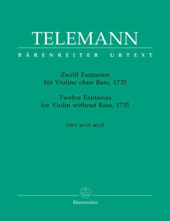 12 Fantasien TWV40:14-40:25 f�r Violine ohne Bass