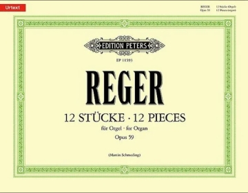 12 St�cke (12 Pieces) op. 59 f�r Orgel (Text in dt/en)