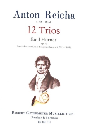 12 Trios op.93 f�r 3 H�rner Partitur und Stimmen