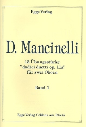 12 �bungsst�cke op.11a Band 1 (Nr.1-6) f�r 2 Oboen