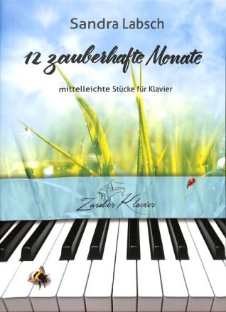 12 zauberhafte Monate f�r Klavier