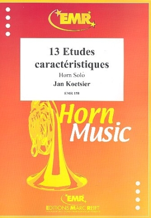 13 Etudes caract�ristiques op.117 f�r Horn solo