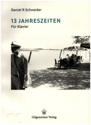 13 Jahreszeiten f�r Klavier