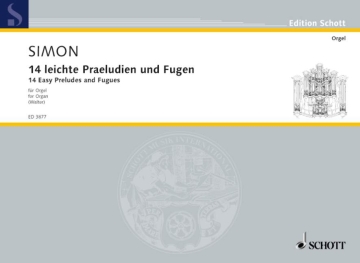 14 leichte Pr�ludien und Fugen f�r Orgel