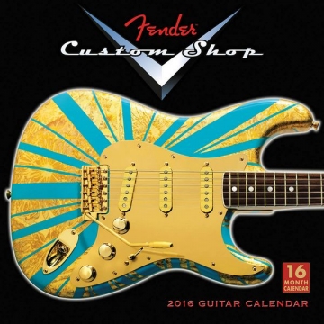 Fender Custom Shop 2016 16-Month Wall Calendar  Kalender