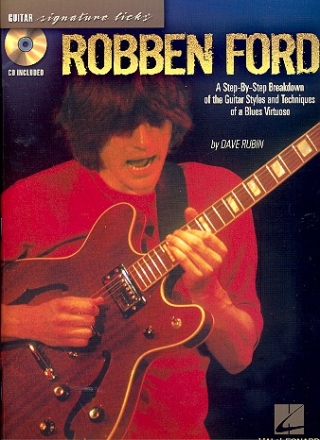 Robben Ford (+CD) for guitar(vocal/tab) Guitar Signature Licks