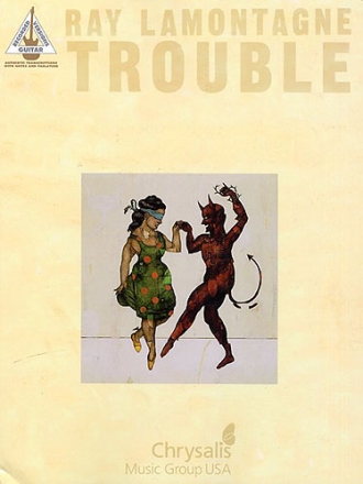 Ray Lamontagne: Trouble songbook vocal/guitar/tab Recorded versions