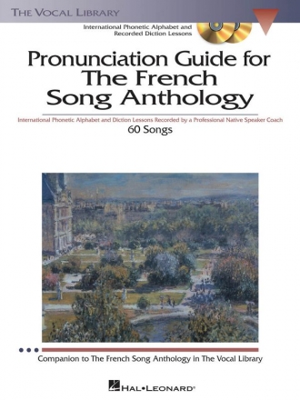 The French Song Anthology - Pronunciation Guide Vocal Buch + CD