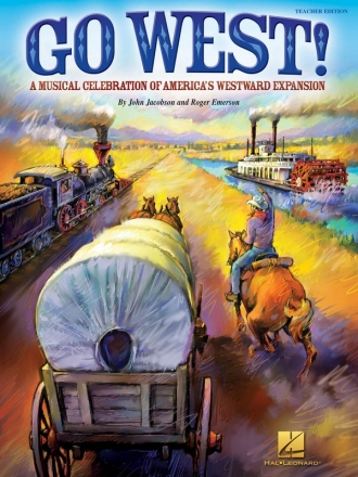 John Jacobson_Roger Emerson, Go West! Classroom Buch