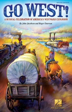 John Jacobson_Roger Emerson, Go West! Chor Stimmen-Set
