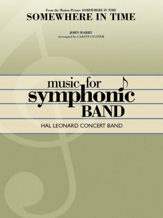 John Barry, Somewhere in Time Concert Band Partitur + Stimmen
