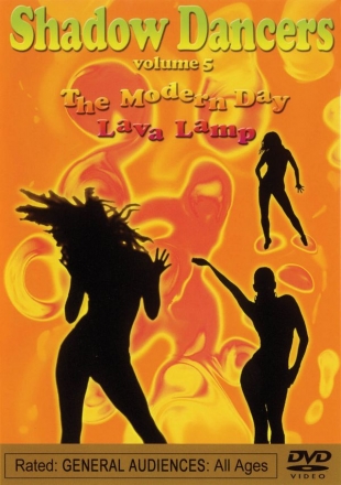 Shadow Dancers - Modern Day Lava Lamp  DVD