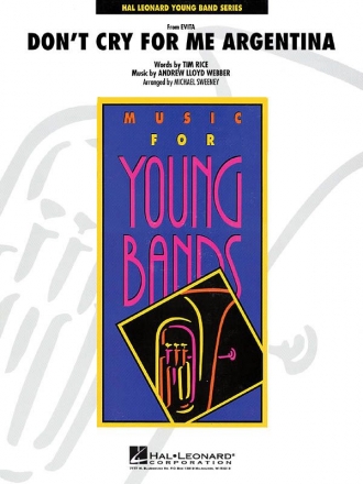 Andrew Lloyd Webber, Don't Cry For Me Argentina Concert Band Partitur + Stimmen