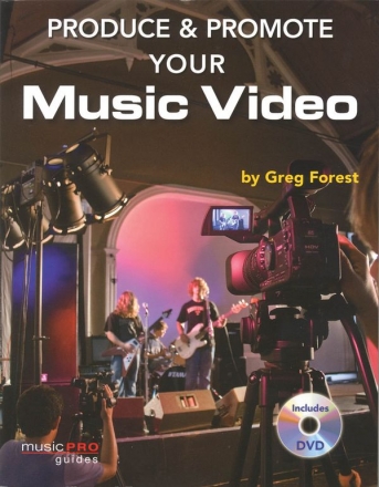 Greg Forest, Produce & Promote Your Music Video (Book and DVD)  Buch + DVD