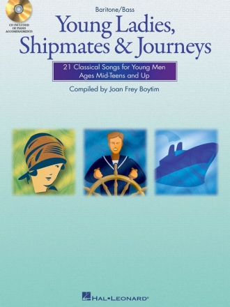 Young Ladies, Shipmates and Journeys for baritone or bass voice