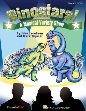 John Jacobson_Mark Brymer, Dinostars! (Teacher's Edition) Vocal [Child] Buch