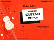Mickey Baker's Complete Method For Guitar Gitarre