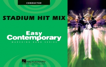 Stadium Hit Mix for marching band conductor