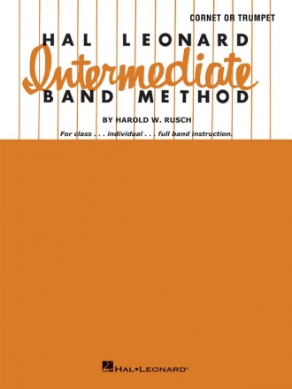 Harold W. Rusch, Hal Leonard Intermediate Band Method Cornet and Trumpet Stimme