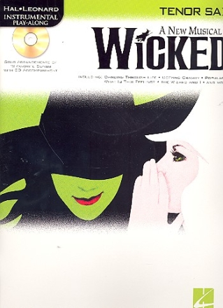 Wicked (+CD): for tenor saxophone