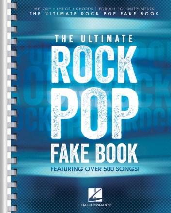 The ultimate Rock Pop Fake Book: C edition (2014)