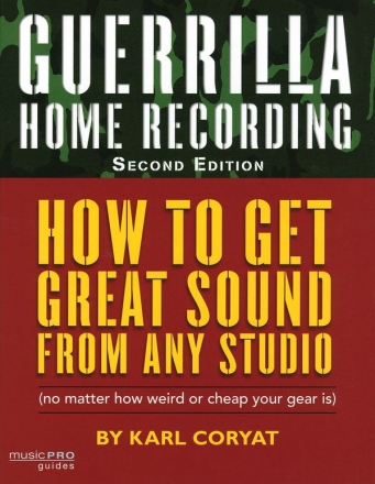 Guerrilla Home Recording (2Nd Edition)  Buch