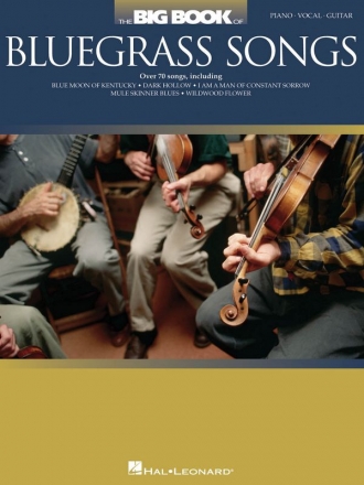 The Big Book of Bluegrass Songs for piano, vocal and guitar Songbook