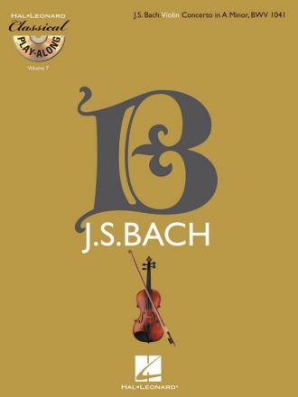 Violin Concerto in A Minor BWV1041 (+CD) for violin Classical Play-Along vol.7