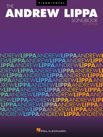 Andrew Lippa, The Andrew Lippa Songbook Vocal and Piano Buch
