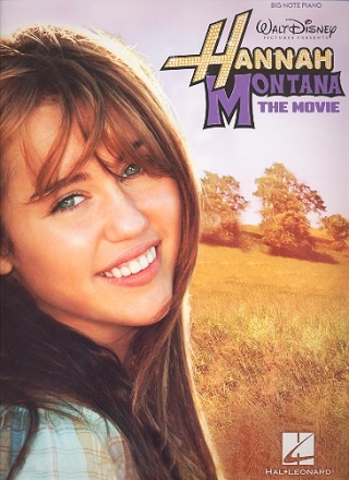 Hannah Montana - The Movie: for big note piano