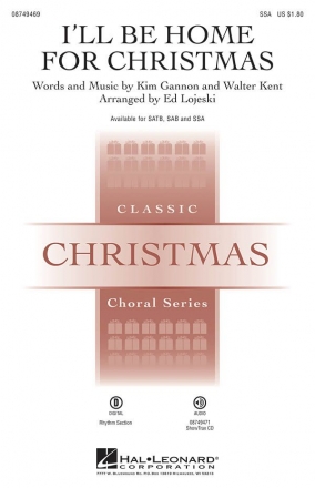 Kim Gannon_Walter Kent, I'll Be Home for Christmas SSA Chorpartitur