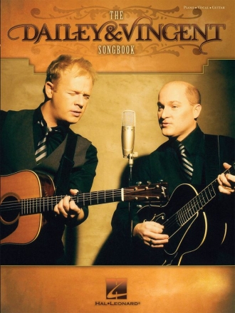 The Dailey & Vincent Songbook for Piano, Vocal and Guitar Songbook
