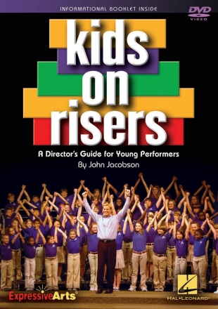 John Jacobson, Kids on Risers Chor DVD