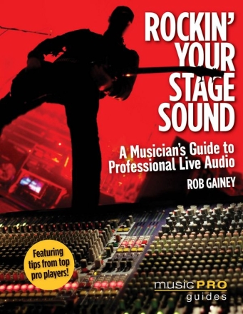 Rockin' Your Stage Sound  Buch + CD