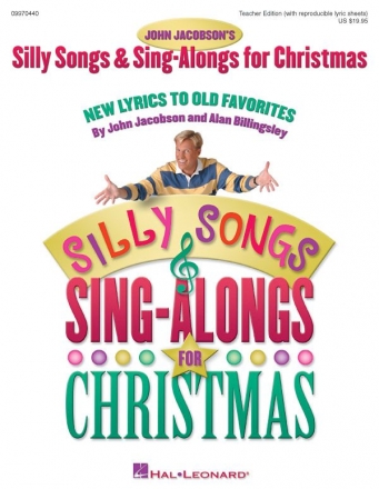 Alan Billingsley_John Jacobson, Silly Songs and Sing-Alongs for Christ Vocal Buch