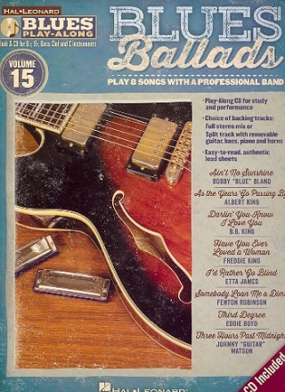 Blues Ballads (+CD): for Bb, Eb, C and bass clef instruments blues playalong vol.15