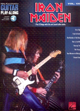 Iron Maiden (+Online Audio Access): guitar playalong vol.130 songbook vocal/guitar/tab