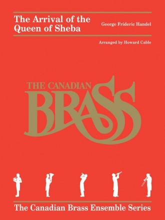Georg Friedrich Hndel, The Arrival of the Queen of Sheba Blechblserquintett Partitur + Stimmen