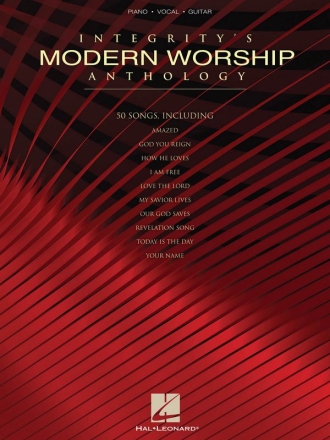 Integrity's Modern Worship Anthology Piano, Vocal and Guitar Buch