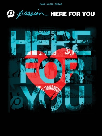 Passion: Here for You Piano, Vocal and Guitar Buch