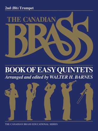 The Canadian Brass Book of Easy Quintets Trumpet Buch