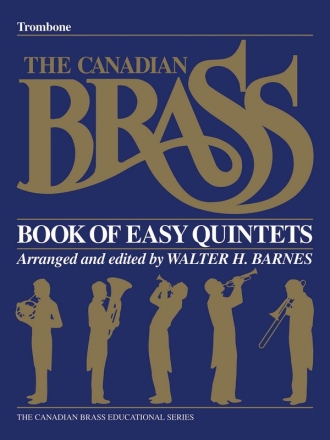 The Canadian Brass Book of Easy Quintets Posaune Buch