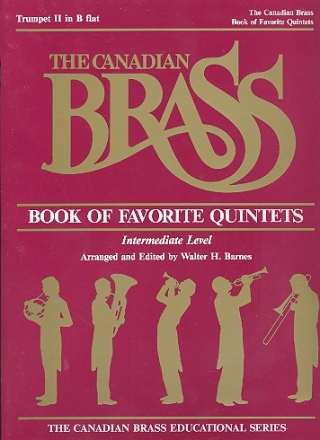The Canadian Brass Book of Favorite Quintets Trumpet 2 Intermediate Level