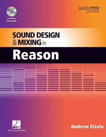 Sound Design And Mixing in Reason  Buch + DVD-ROM